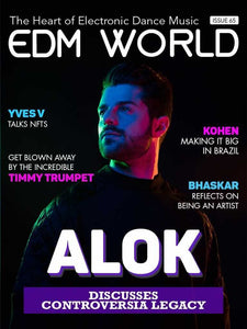 Issue 65 - ALOK - EDM World Magazine