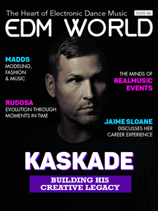 Issue 66 - Kaskade - EDM World Magazine
